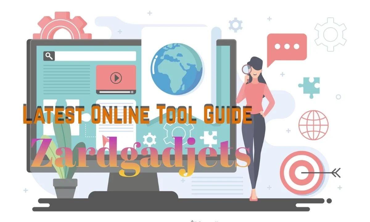 latest online tool guide zardgadjets